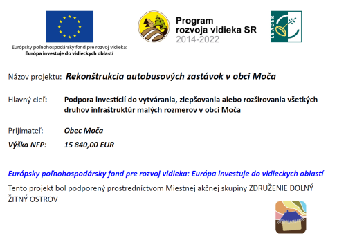 Podpora inves􀆡cií do vytvárania, zlepšovania alebo rozširovania všetkých druhov infraštruktúr malých rozmerov v obci Moča